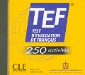 Cover-Bild zum Titel 'TEF - 250 activités. Audio-CD' von ''