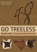 Cover-Bild zum Titel 'Go Treeless - Baumlos Reiten' von 'Susanne Reinerth, Stephan Günther'