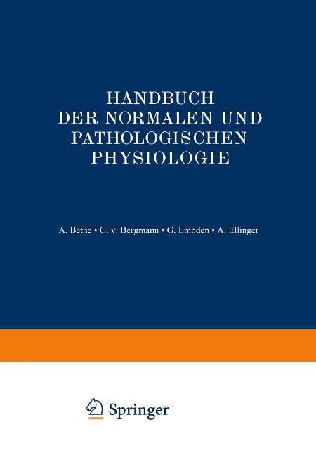 Blut und Lymphe - A. Bethe, G. V. Bergmann, G. Embden, A. Ellinger