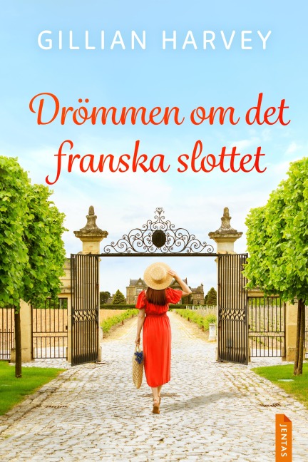 Drömmen om det franska slottet - Gillian Harvey