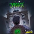Cover-Bild zum Titel 'Viggo: A PietSmiet Story' von 'Mikkel Robrahn'