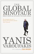 Cover-Bild zum Titel 'The Global Minotaur' von 'Yanis Varoufakis'