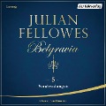 Cover-Bild zum Titel 'Belgravia (5) - Verabredungen' von 'Julian Fellowes'