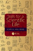 Cover-Bild zum Titel 'Skills for a Scientific Life' von 'John R. Helliwell'
