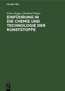 Cover-Bild zum Titel 'Einführung in die Chemie und Technologie der Kunststoffe' von 'Franz Runge, Eberhard Taeger'