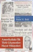 Cover-Bild zum Titel 'Amerikadaki Ilk Türk Göcmenler Hayat Hikayeleri' von 'Rifat N. Bali'