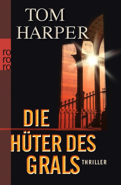 Die Hüter des Grals - Tom Harper