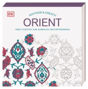 Cover-Bild zum Titel 'Achtsam & Kreativ. Orient' von ''