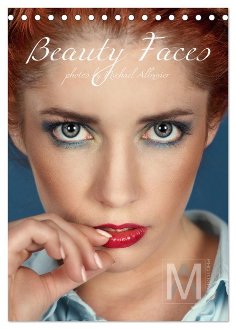Beauty Faces - Photos by Michael Allmaier (Tischkalender 2026 DIN A5 hoch), CALVENDO Monatskalender - Michael Allmaier MA-Photography