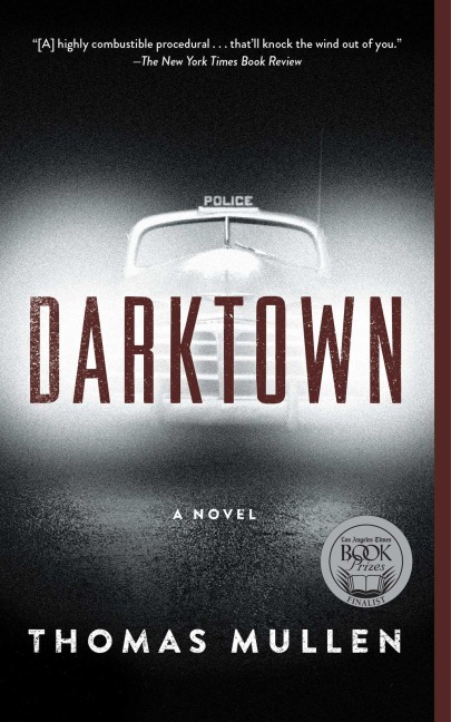 Darktown - Thomas Mullen