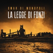 Cover-Bild zum Titel 'La legge di Fonzi' von 'Omar Di Monopoli'