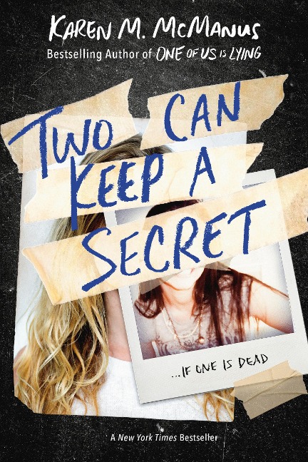 Two Can Keep a Secret - Karen M. McManus