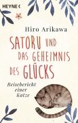 Cover-Bild zum Titel 'Satoru und das Geheimnis des Glücks' von 'Hiro Arikawa'