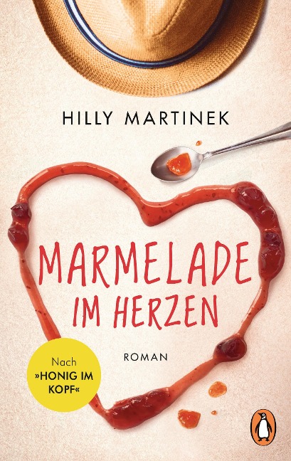 Marmelade im Herzen - Hilly Martinek