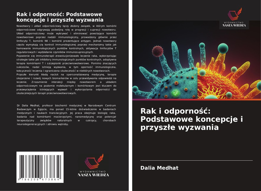 Rak i odporno¿¿: Podstawowe koncepcje i przysz¿e wyzwania - Dalia Medhat