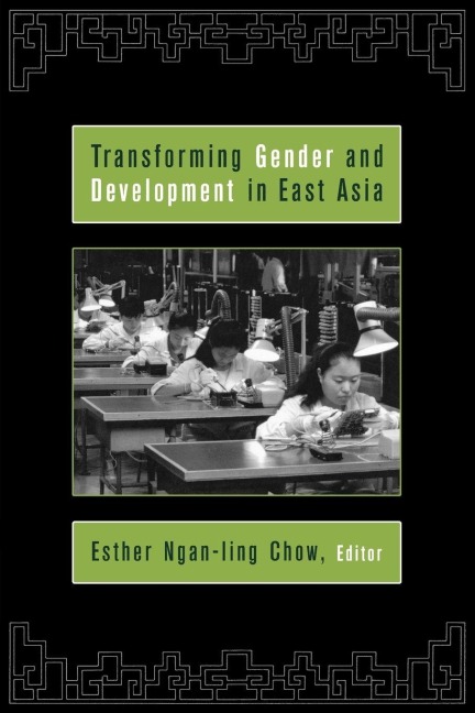 Transforming Gender and Development in East Asia - 