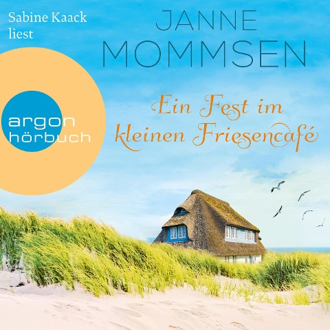 Ein Fest im kleinen Friesencafé - Janne Mommsen