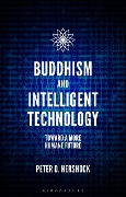 Cover-Bild zum Titel 'Buddhism and Intelligent Technology' von 'Peter D. Hershock'