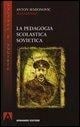 Cover-Bild zum Titel 'La pedagogia scolastica sovietica' von 'Anton S. Makarenko'