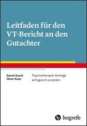 Cover-Bild zum Titel 'Leitfaden für den VT-Bericht an den Gutachter' von 'Daniel Surall, Oliver Kunz'