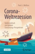 Cover-Bild zum Titel 'Corona-Weltrezession' von 'Paul J. J. Welfens'