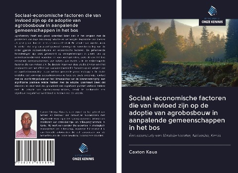 Sociaal-economische factoren die van invloed zijn op de adoptie van agrobosbouw in aanpalende gemeenschappen in het bos - Caxton Kaua