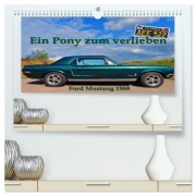 Ein Pony zum verlieben - Ford Mustang 1968 (hochwertiger Premium Wandkalender 2026 DIN A2 quer), Kunstdruck in Hochglanz - Ingo Laue