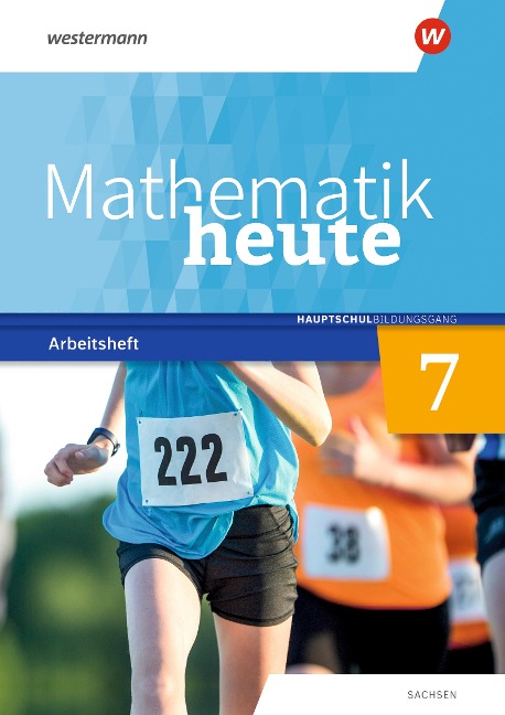 Mathematik heute 7. Arbeitsheft mit Lösungen. Hauptschulbildungsgang. Für Sachsen - 