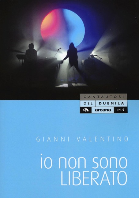 Io non sono Liberato - Gianni Valentino