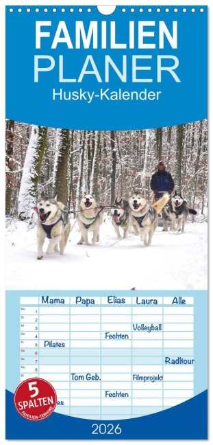 Familienplaner 2026 - Husky-Kalender mit 5 Spalten (Wandkalender, 21 x 45 cm) CALVENDO - Andiwolves Andiwolves
