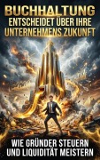 Cover-Bild zum Titel 'Buchhaltung entscheidet über Ihre Unternehmens Zukunft' von 'Clara Edelbruck'