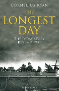 Cover-Bild zum Titel 'The Longest Day' von 'Cornelius Ryan'