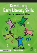 Cover-Bild zum Titel 'Developing Early Literacy Skills' von 'Katharine Bodle'