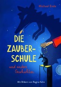 Cover-Bild zum Titel 'Die Zauberschule' von 'Michael Ende'