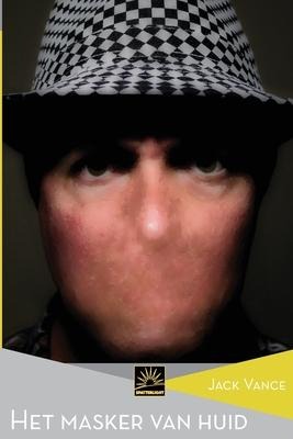 Het masker van huid - Jack Vance