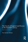 Cover-Bild zum Titel 'The Church of England and Divorce in the Twentieth Century' von 'Ann Sumner Holmes'
