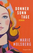 Cover-Bild zum Titel 'Donnersonntage' von 'Marie Molsberg'
