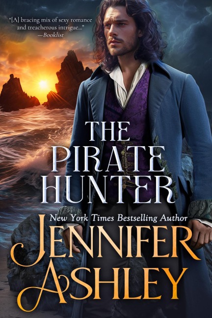 The Pirate Hunter (Regency Pirates, #2) - Jennifer Ashley