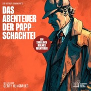 Cover-Bild zum Titel 'Das Abenteuer der Pappschachtel' von 'Arthur Conan Doyle'
