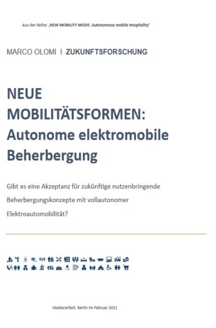 NEUE MOBILITÄTSFORMEN: Autonome elektromobile Beherbergung - Marco Olomi