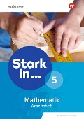 Cover-Bild zum Titel 'Stark in Mathematik 5. Arbeitsheft. Erweiterte Ausgabe 2021' von ''