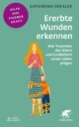 Cover-Bild zum Titel 'Ererbte Wunden erkennen' von 'Katharina Drexler'