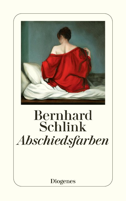 Abschiedsfarben - Bernhard Schlink