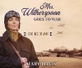 Cover-Bild zum Titel 'Mrs. Witherspoon Goes to War' von 'Mary Davis'