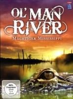 Ol` Man River - Mächtiger Mississippi - Michael Schlamberger, Steve Nicholls