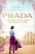 Cover-Bild zum Titel 'Prada - Sie träumte von Mode und fand die Liebe' von 'Susanne von Berg'