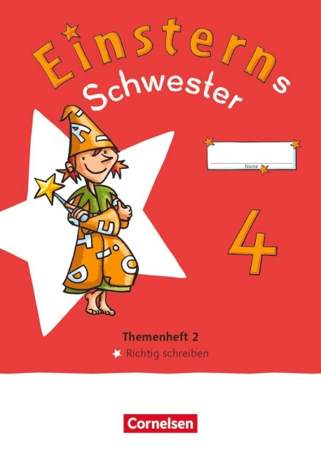 Einsterns Schwester 4. Schuljahr. Themenheft 2 - Richtig schreiben - Verbrauchsmaterial - 