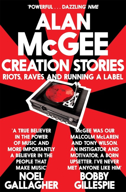 Creation Stories - Alan Mcgee
