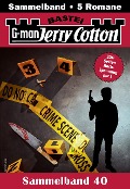 Cover-Bild zum Titel 'Jerry Cotton Sammelband 40' von 'Jerry Cotton'