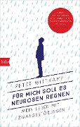 Cover-Bild zum Titel 'Für mich soll es Neurosen regnen' von 'Peter Wittkamp'